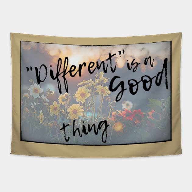 Different is a Good Thing Tapestry by MysteriousWatersDesigns