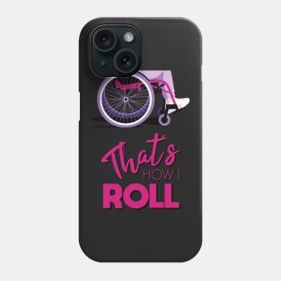 Manual Wheelchair | That’s How I Roll Typography - Pink & Purple (Dark Background) Phone Case