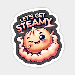 Let's Get Steamy! Magnet