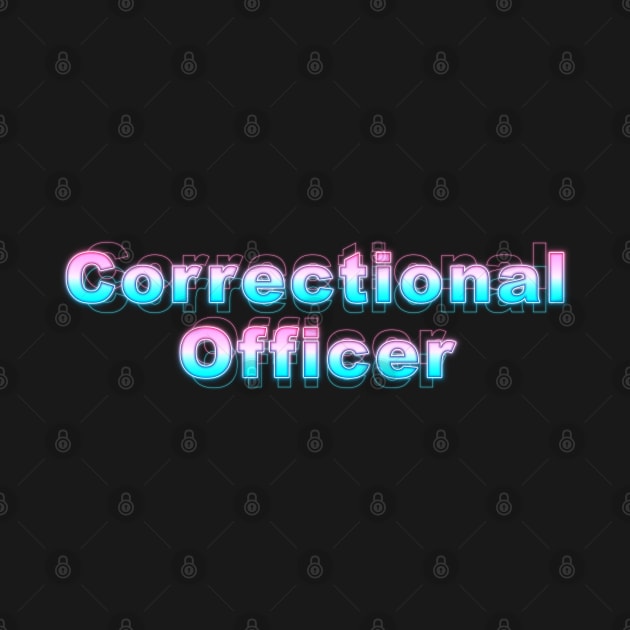 Correctional Officer by Sanzida Design