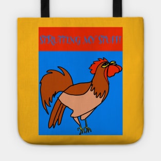 STRUTTING MY STUFF! Tote