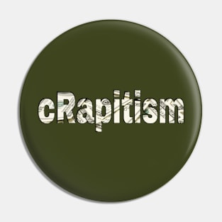 cRapitism - Double-sided Pin