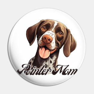 Pointer Mom T-Shirt - Dog Lover Gift, Pet Parent Apparel Pin