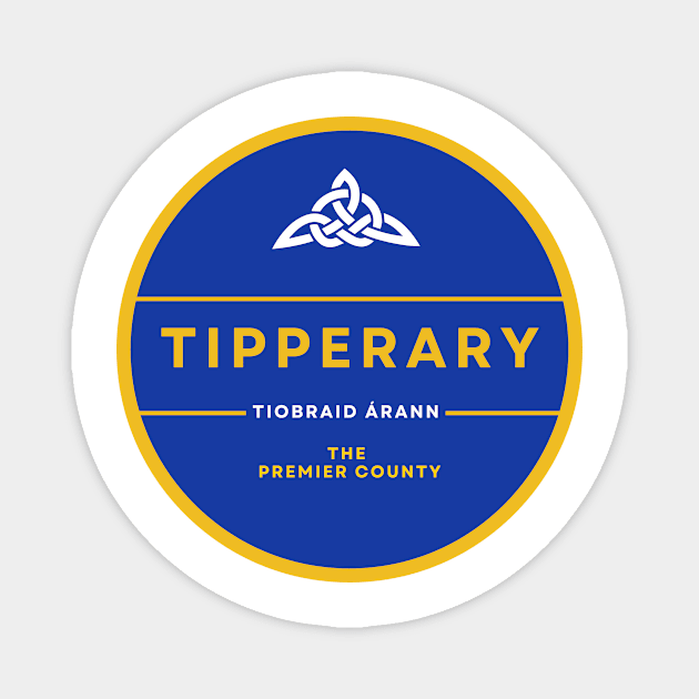 County Tipperary, Ireland Magnet by TrueCelt