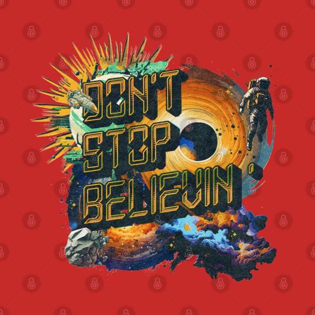 Don't Stop Believin' by Johnny Solace™