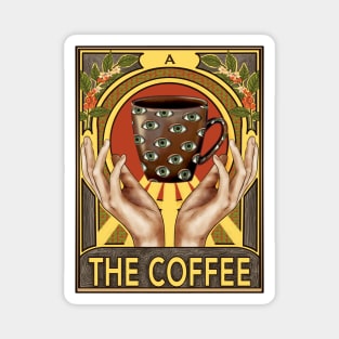 The coffee. Tarot card Magnet