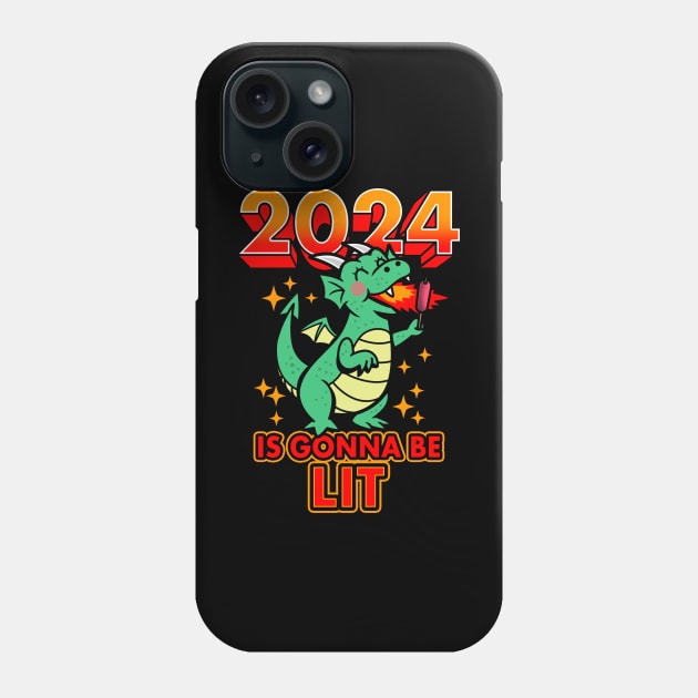 2024 Is Gonna Be Lit Cute Funny Kawaii New Year Of The Dragon Cartoon Meme Phone Case by BoggsNicolas