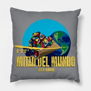 Mitad del Mundo Quito Pillow