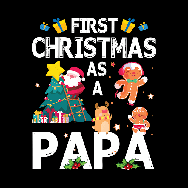 First Christmas As A Papa Merry Xmas Noel Day Grandpa by bakhanh123