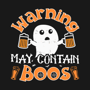 Warning May Contain Boos T-Shirt