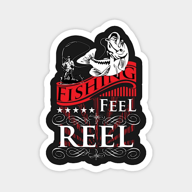 Fishing Feel Reel Funny Fisherman Saying Magnet by Evoke Collective