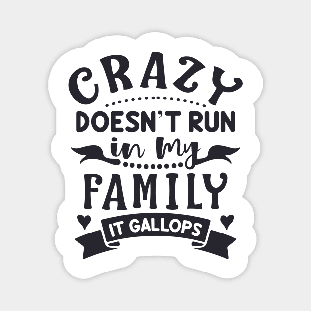 Crazy family Magnet by Siddhi_Zedmiu