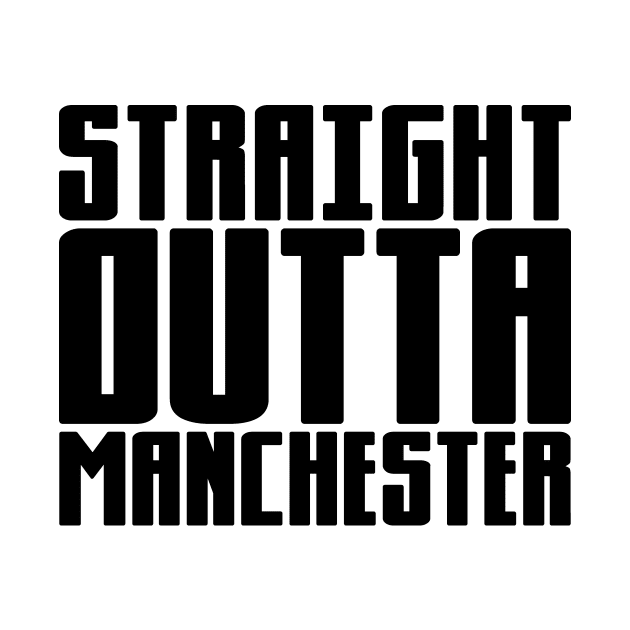 Straight Outta Manchester by colorsplash