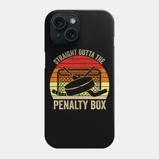 Straight Outta The Penalty Box Funny Ice Hockey Vintage Phone Case