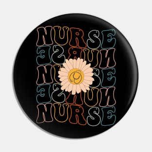 Retro Groovy For Women Nursing For Nurses Week Nurse Life Shirt Pin