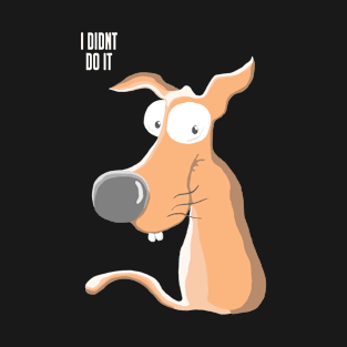 Funny Dog, I Didnt Do It, Cool Kids Dog T-Shirt