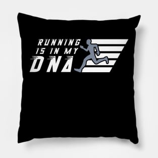 Running Is In My Dna Pillow