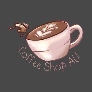 Coffee Shop AU T-Shirt