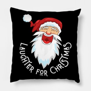 laughter for christmas Pillow