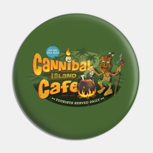 Cannibal Island Cafe Pin