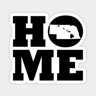 Nebraska and Hawai'i HOME Roots by Hawaii Nei All Day Magnet