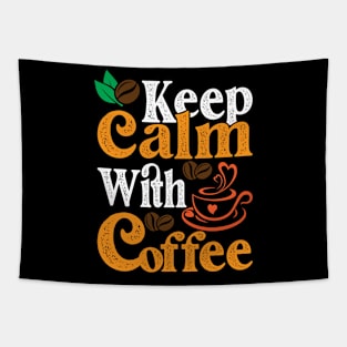 Keep Calm With Coffee Tapestry