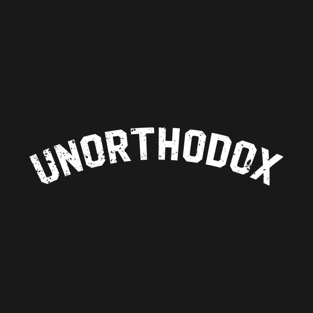 Discover Unorthodox - Unorthodox - T-Shirt