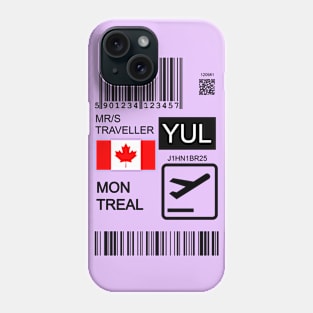 Montreal Canada travel ticket Phone Case