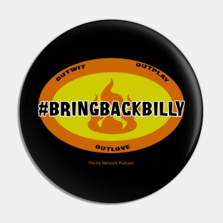 Survivor Billy Garcia #BringBackBilly Shirt - The Oz Network Podcast Pin