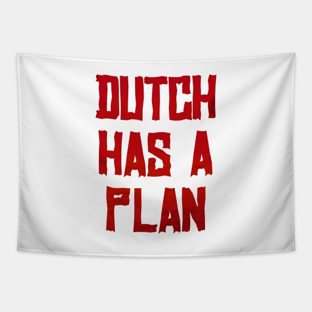 Dutch Has a Plan Tapestry by fatima404