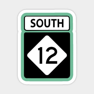 Highway 12 South Sign Magnet