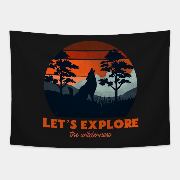 Let’s explore the wilderness retro Tapestry by AllPrintsAndArt