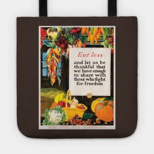 Restored Reproduction of a USDA Eat Less Campaign Poster - 1918 Tote