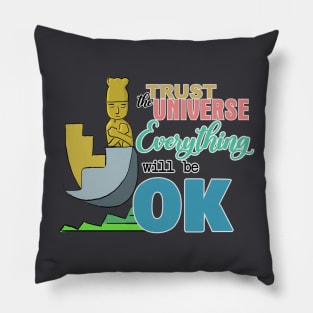 Trust the Universe Pillow