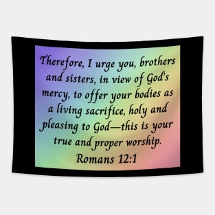 Bible Verse Romans 12:1 Tapestry