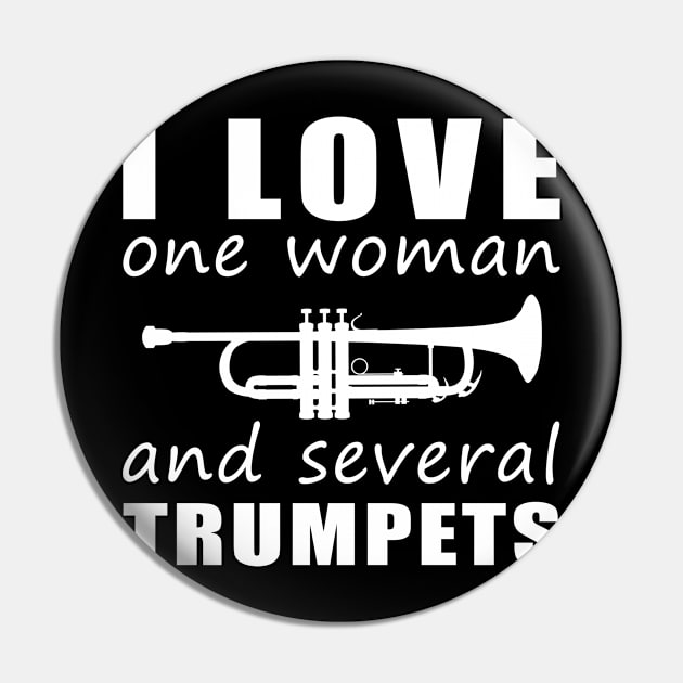 Brass Harmony - Funny 'I Love One Woman and Several Trumpets' Tee! Pin by MKGift