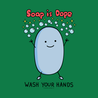 Wash Your Hands! T-Shirt