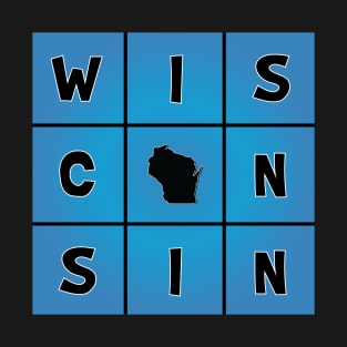 Wisconsin • Center of the World T-Shirt
