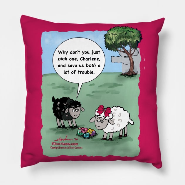 Valentine Choices Pillow by Enormously Funny Cartoons