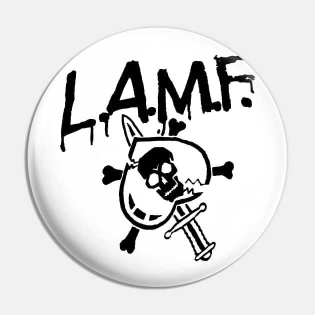 L.A.M.F Pin by TheCosmicTradingPost