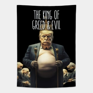 Dump Trump: King of Greed and Evil Tapestry