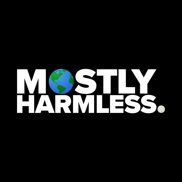 Mostly Harmless by henrybaulch