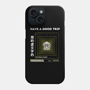 Have a Good Trip : Magic Mushroom Psychedelic Phone Case