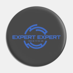 expert expert leave it to us Pin