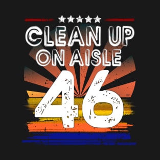 Clean Up On Aisle 46 Retro Sunset T-Shirt