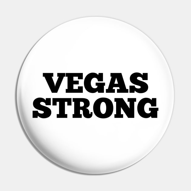 Vegas Strong Pin by finedesigns