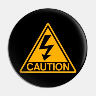 Caution Sign Pin