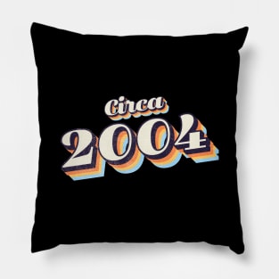 2004 Birthday Pillow