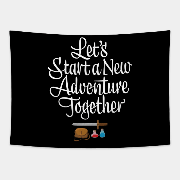 Let's Start a New Adventure Together Tapestry by Wreckists