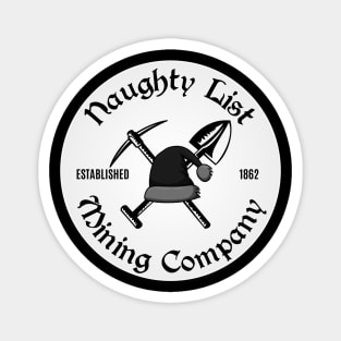 Naughty List Mining Company Magnet